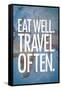 Eat Well Travel Often Art Print Poster-null-Framed Stretched Canvas