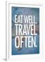 Eat Well Travel Often Art Print Poster-null-Framed Art Print