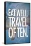 Eat Well Travel Often Art Print Poster-null-Framed Stretched Canvas