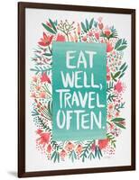 Eat Well Travel Often - Floral-Cat Coquillette-Framed Art Print