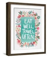 Eat Well Travel Often - Floral-Cat Coquillette-Framed Art Print