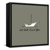 Eat Well, Travel Often Idea-Oleksandr Mudretsov-Framed Stretched Canvas