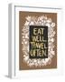 Eat Well Travel Often - White Floral-Cat Coquillette-Framed Art Print