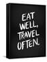 Eat Well Travel Often - White Ink-Cat Coquillette-Framed Stretched Canvas