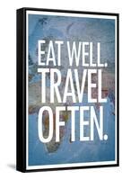 Eat Well Travel Often-null-Framed Stretched Canvas