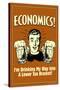 Economics Drinking My Way To Lower Tax Bracket Funny Retro Poster-Retrospoofs-Stretched Canvas