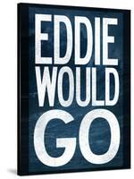 Eddie Would Go Surfing-null-Stretched Canvas