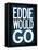 Eddie Would Go Surfing-null-Framed Stretched Canvas