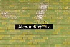 Alexanderplatz Sign at U-Ban Station in Berlin-eddygaleotti-Photographic Print