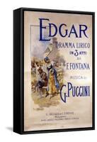 Edgar by Composer Giacomo Puccini (1858-1924) (Poster)-Adolfo Hohenstein-Framed Stretched Canvas