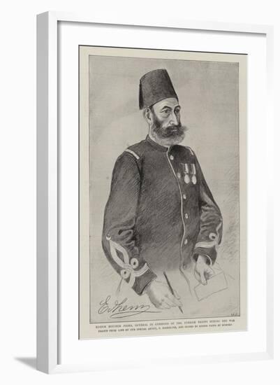 Edhem Moushir Pasha, General in Command of the Turkish Troops During the War-null-Framed Giclee Print