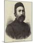 Edhem Pasha, the New Grand Vizier-null-Mounted Giclee Print