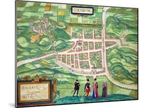 Edinburgh Map, from "Civitates Orbis Terrarum" by Georg Braun and Frans Hogenberg circa 1572-1617-Joris Hoefnagel-Mounted Giclee Print