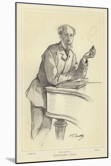 Edouard Lalo, French Composer-Paul Mathey-Mounted Giclee Print