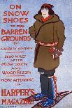 On Snow Shoes to the Barren Grounds by Caspar W. Whitney. 2600 Miles after Musk Oxen and Wood Bison-Edward Penfield-Art Print