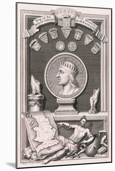 Egbert King of the West Saxons First Monarch of All England-George Vertue-Mounted Giclee Print