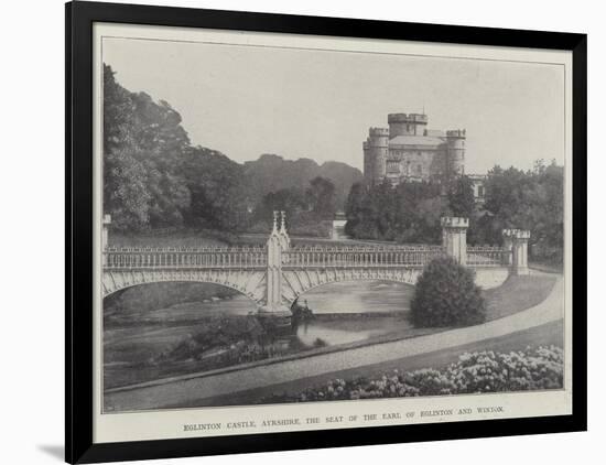 Eglinton Castle, Ayrshire, the Seat of the Earl of Eglinton and Winton-null-Framed Giclee Print