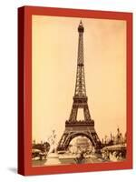 Eiffel Tower, Looking Toward Trocadéro Palace, Paris Exposition, 1889-null-Stretched Canvas