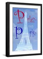 Eiffel Tower with Parlez-vous Paris-Cora Niele-Framed Giclee Print