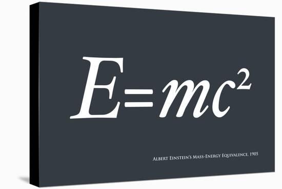 Einstein E equals mc2-Michael Tompsett-Stretched Canvas