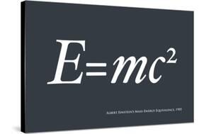 Einstein E equals mc2-Michael Tompsett-Stretched Canvas