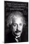 Einstein - True Human Greatness-null-Mounted Art Print