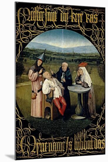 El Bosco / 'Extracting the Stone of Madness', ca. 1490, Flemish School, Oil on panel, 48,5 cm x...-HIERONYMUS BOSCH-Mounted Poster