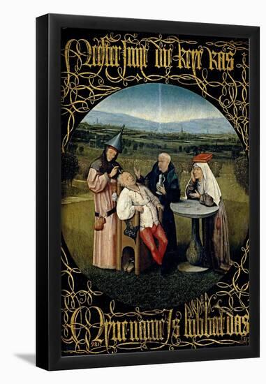 El Bosco / 'Extracting the Stone of Madness', ca. 1490, Flemish School, Oil on panel, 48,5 cm x...-HIERONYMUS BOSCH-Framed Poster