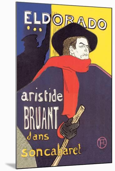 El Dorado: Aristide Bruant dans Son Cabaret-Henri de Toulouse-Lautrec-Mounted Art Print