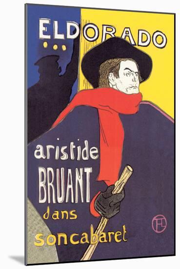El Dorado: Aristide Bruant dans Son Cabaret-Henri de Toulouse-Lautrec-Mounted Art Print
