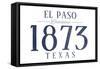 El Paso, Texas - Established Date (Blue)-Lantern Press-Framed Stretched Canvas