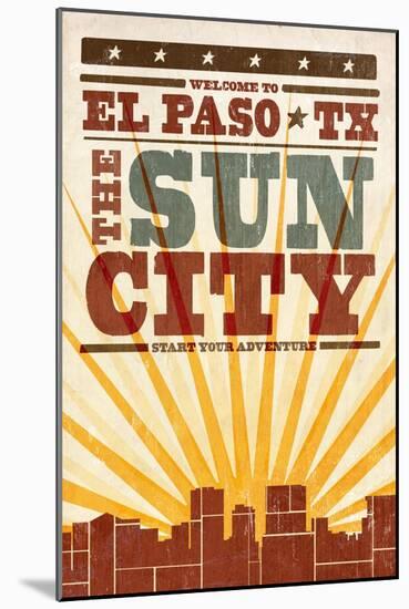 El Paso, Texas - Skyline and Sunburst Screenprint Style-Lantern Press-Mounted Art Print