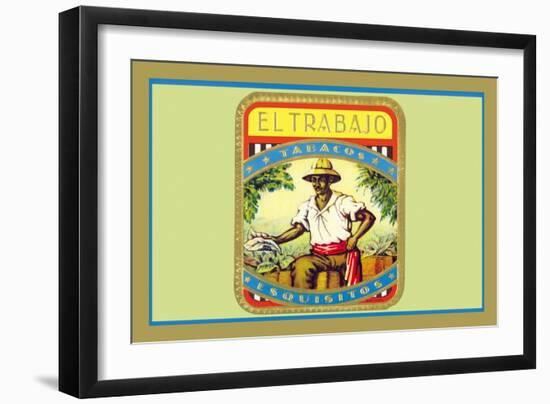 El Trabajo, Tobacos Esquisitos-null-Framed Art Print