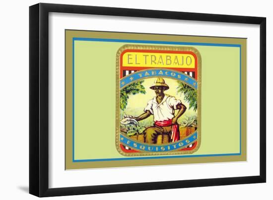 El Trabajo, Tobacos Esquisitos-null-Framed Art Print