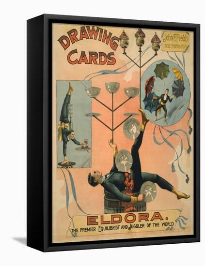 Eldora, Premier Equilibrist and Juggler of the World Poster-Lantern Press-Framed Stretched Canvas