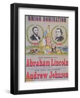 Electoral Campaign Poster for the Union Nomination with Abraham Lincoln Running for President-null-Framed Giclee Print