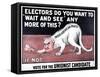 Electors, Do You Want To "Wait And See" Any More Of This?-LSE Library-Framed Stretched Canvas