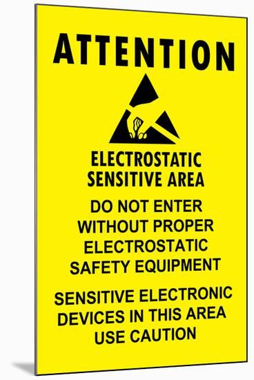 Electrostatic Sensitive Area ESD Warning-null-Mounted Art Print