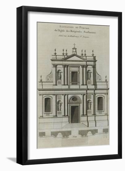 Elévation du portail de l’église du couvent des Feuillantines rue du faubou-Jacques-François Blondel-Framed Giclee Print