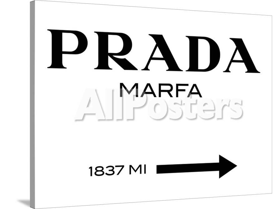 Prada Marfa Sign Stretched Canvas Print By Elmgreen And Dragset At Prada Marfa Sign Stretched Canvas Print By Elmgreen And Dragset At Allposters