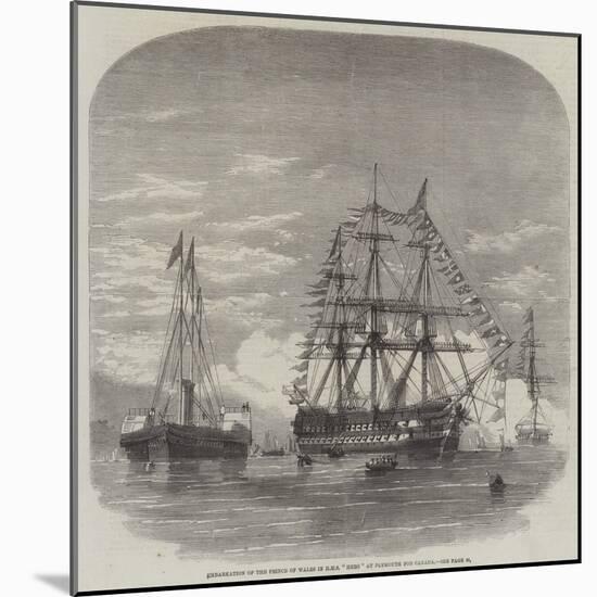 Embarkation of the Prince of Wales in HMS Hero at Plymouth for Canada-null-Mounted Giclee Print