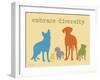 Embrace Diversity-Dog is Good-Framed Art Print