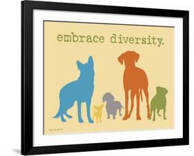 Embrace Diversity-Dog is Good-Framed Art Print