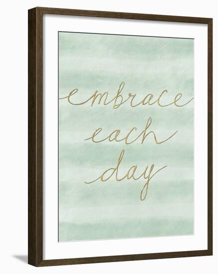 Embrace Each Day-Lottie Fontaine-Framed Giclee Print