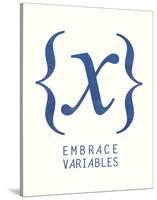 Embrace Variables-Urban Cricket-Stretched Canvas