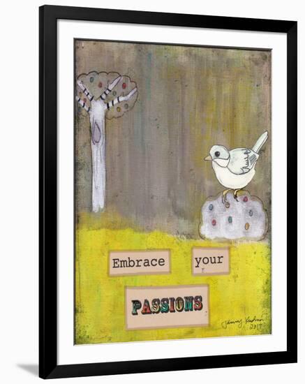 Embrace Your Passions-Tammy Kushnir-Framed Giclee Print