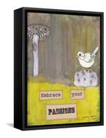 Embrace Your Passions-Tammy Kushnir-Framed Stretched Canvas