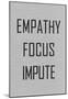 Empathy Focus Impute Philosophy Poster-null-Mounted Poster