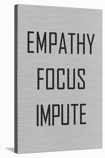 Empathy Focus Impute Philosophy Poster-null-Stretched Canvas