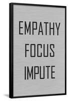 Empathy Focus Impute Philosophy-null-Framed Poster